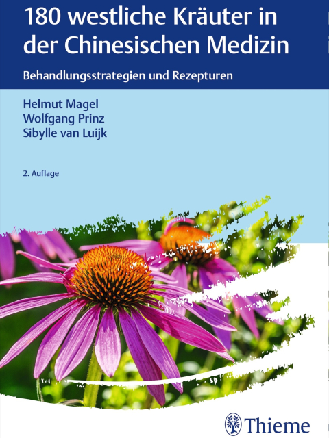 180 westliche Kräuter in der Chinesischen Medizin