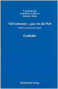 Voll Geheimnis - ganz wie die Welt