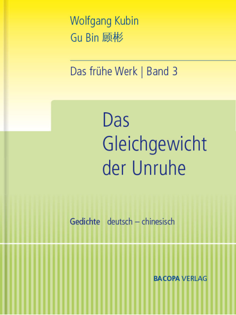 Wolfgang Kubin. Das gesammelte frühe Werk in vier Bänden