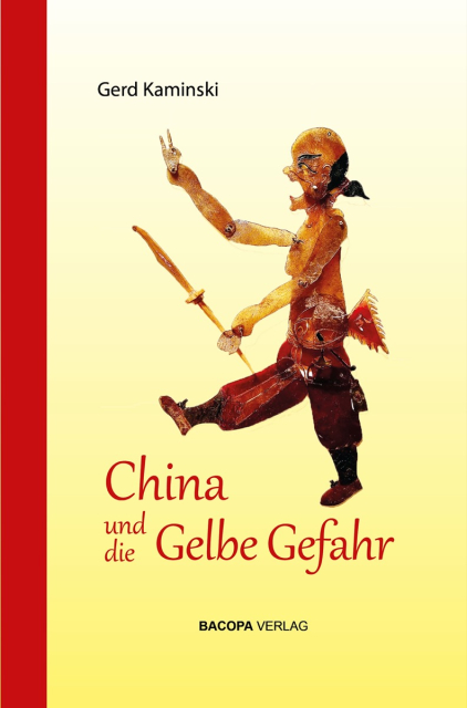 China und die Gelbe Gefahr