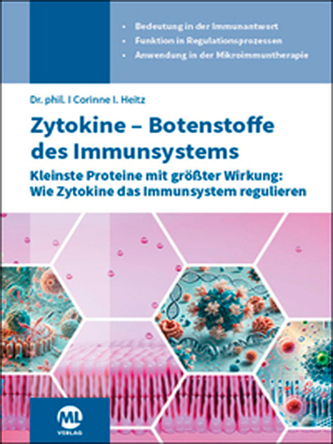 Zytokine - Botschaften des Immunsystems. Kleinste Proteine mit größter Wirkung: Wie Zytokine das Immunsystem regulieren