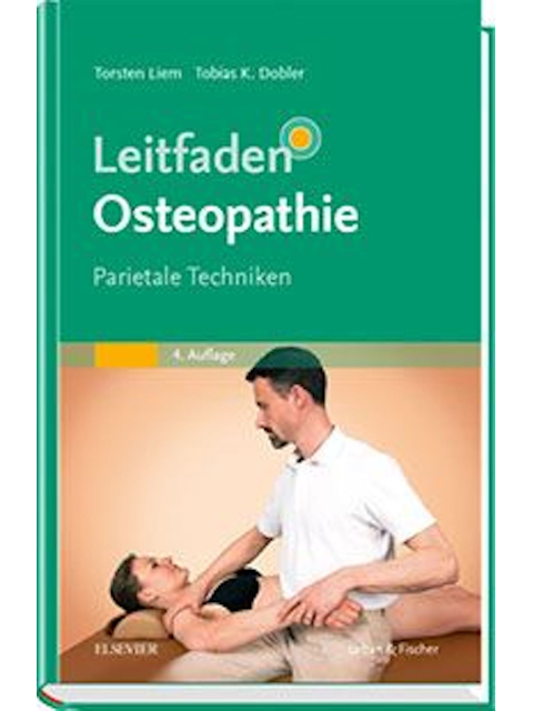 Leitfaden Osteopathie. Parietale Techniken