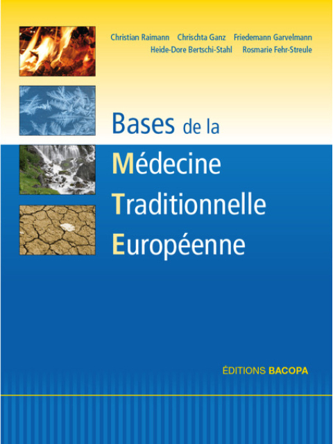 Bases de la Médecine Traditionnelle Européenne