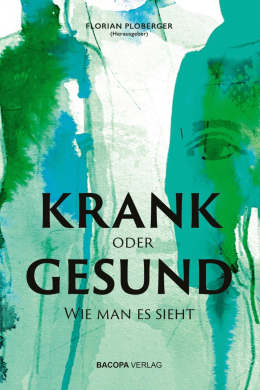 KRANK oder GESUND