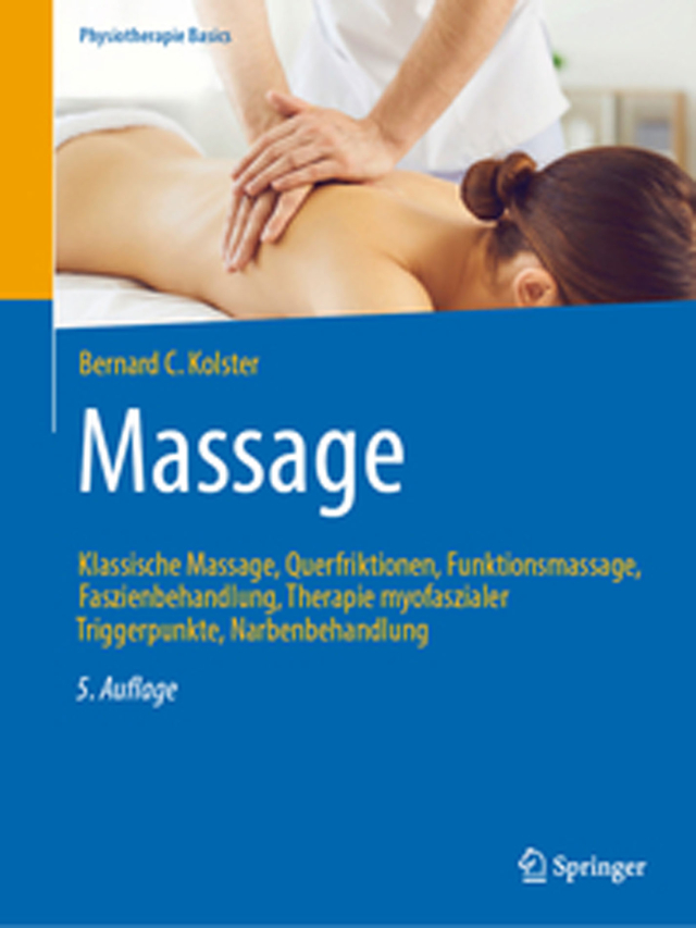 Massage. Klassische Massage, Querfriktionen, Funktionsmassage, Faszienbehandlung