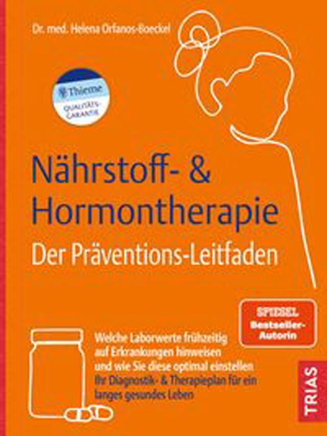 Nährstoff- & Hormontherapie - Der Präventations-Leitfaden