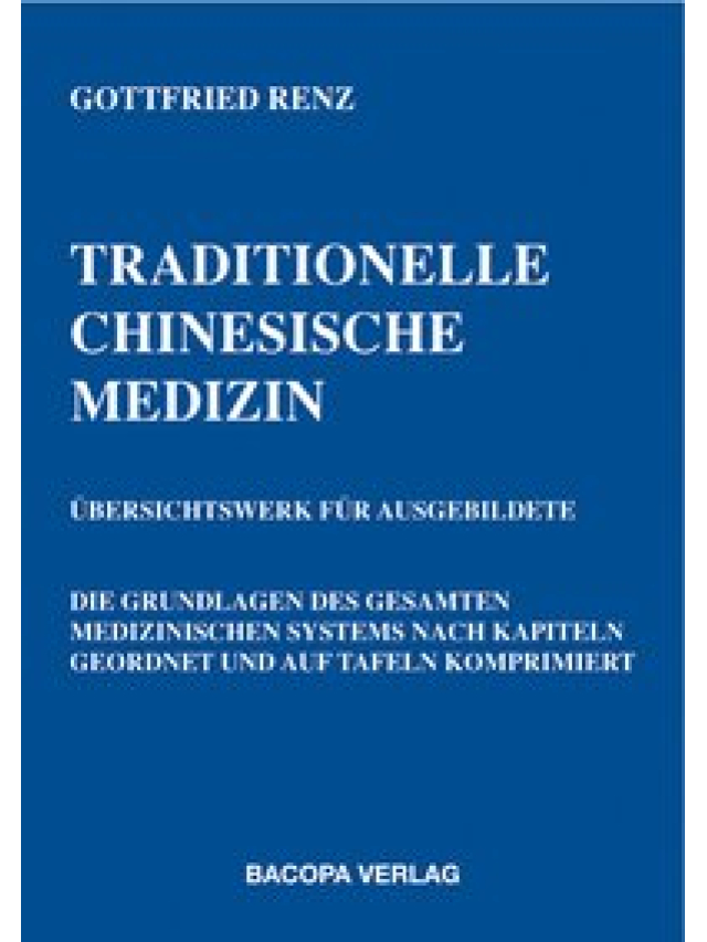 Traditionelle chinesische Medizin