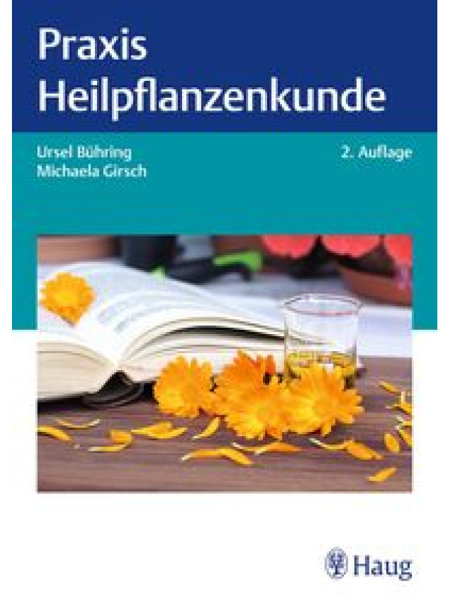 Praxis Heilpflanzenkunde