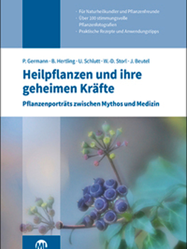 Heilpflanzen und ihre geheimen Kräfte