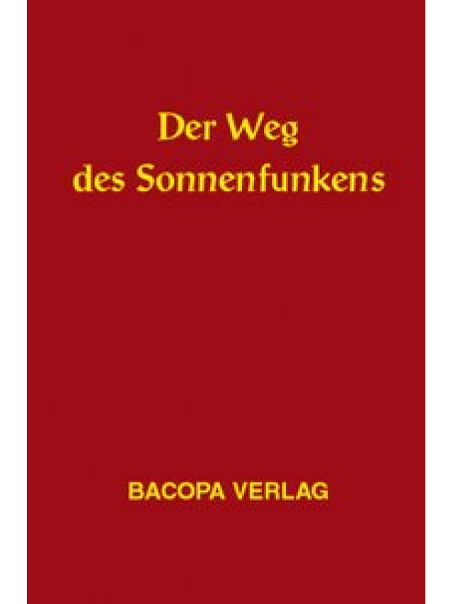 Der Weg des Sonnenfunkens