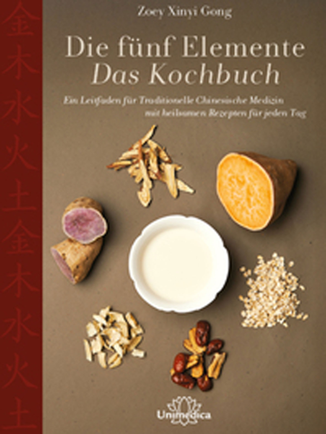 Die fünf Elemente - Das Kochbuch