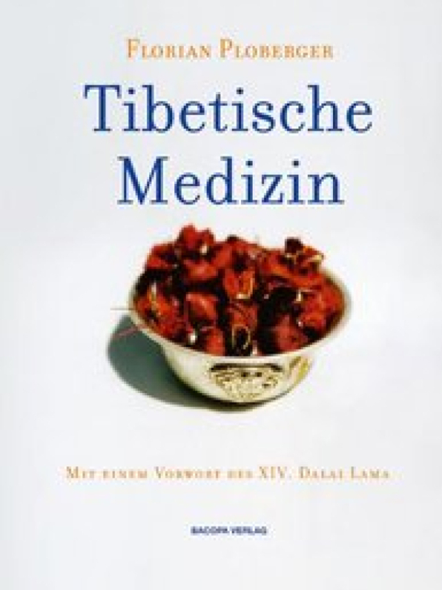 Tibetische Medizin