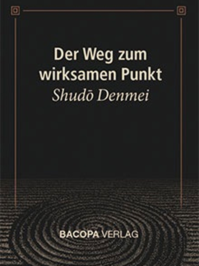 Der Weg zum wirksamen Punkt
