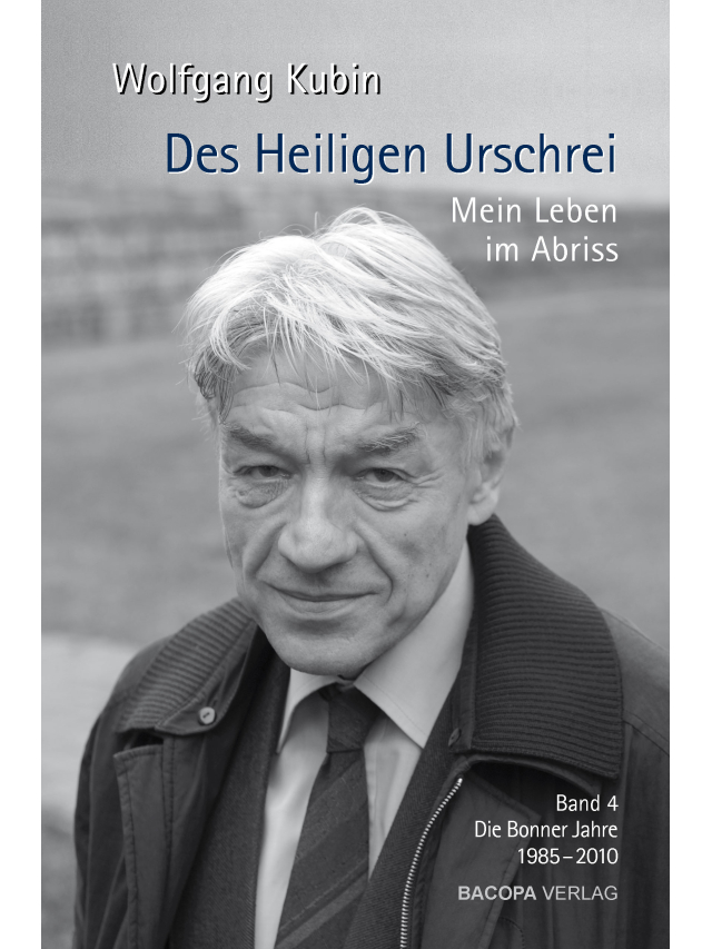 Des Heiligen Urschrei. Mein Leben im Abriss. Band 4.