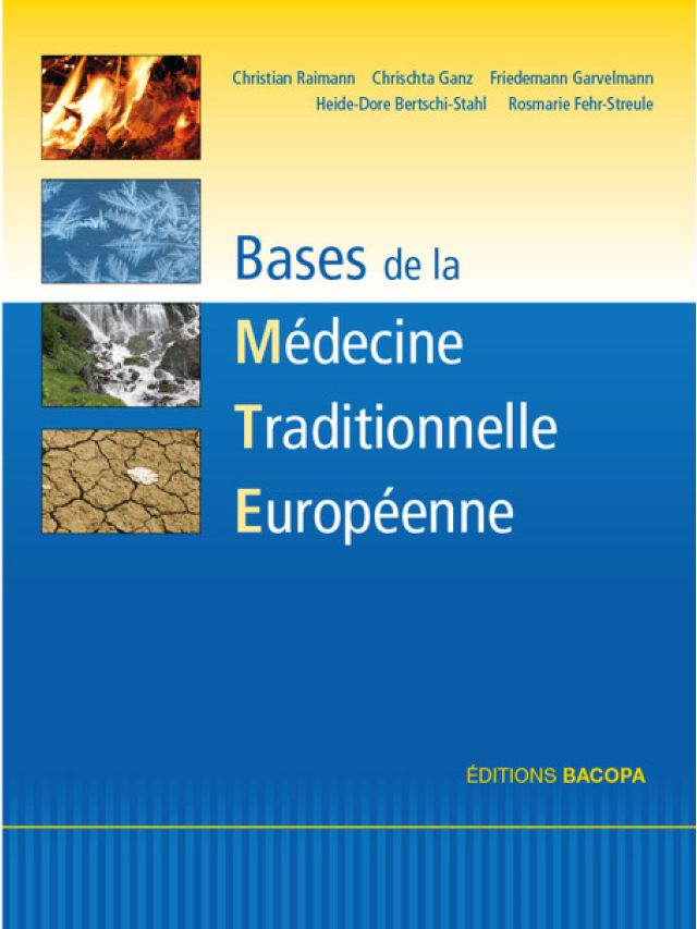 Bases de la Médecine Traditionnelle Européenne
