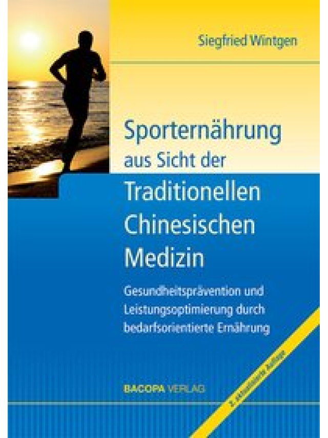 Sporternährung aus Sicht der Traditionellen Chinesischen Medizin